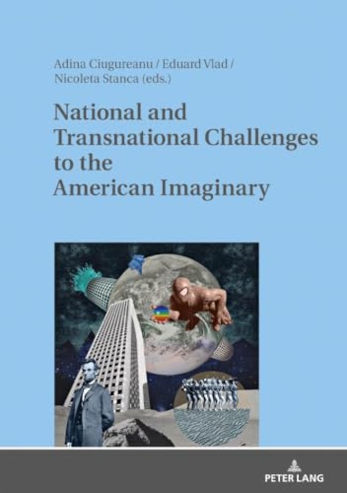 National and Transnational Challenges to the American Imaginary