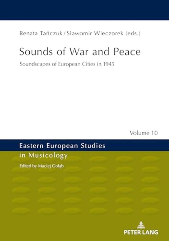 Sounds of War and Peace
