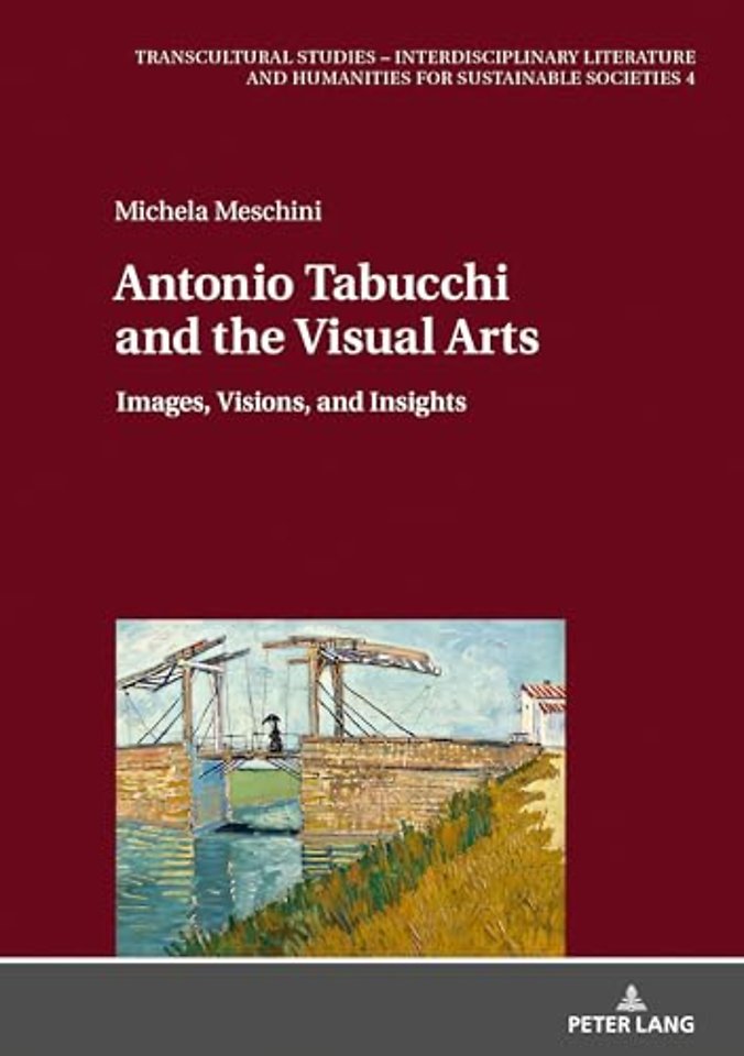 Antonio Tabucchi and the Visual Arts