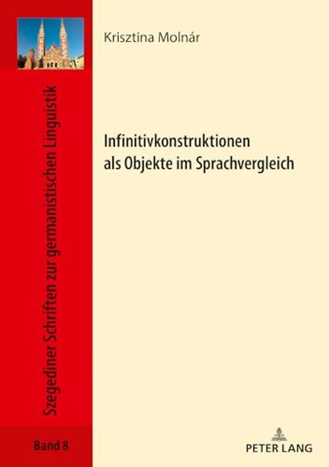 Infinitivkonstruktionen ALS Objekte Im Sprachvergleich
