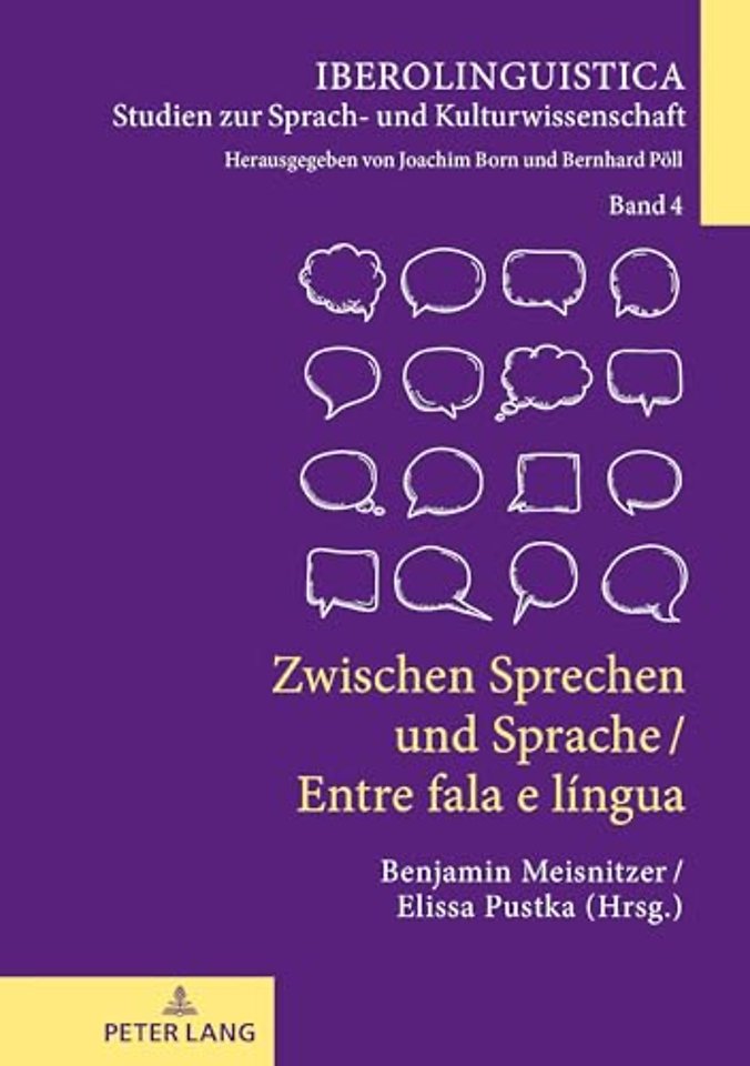 Zwischen Sprechen Und Sprache / Entre Fala E Lingua