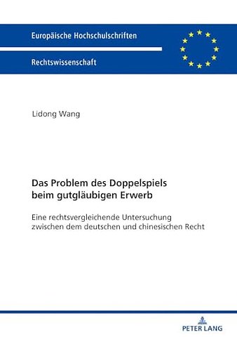 Das Problem des Doppelspiels beim gutglaeubigen Erwerb