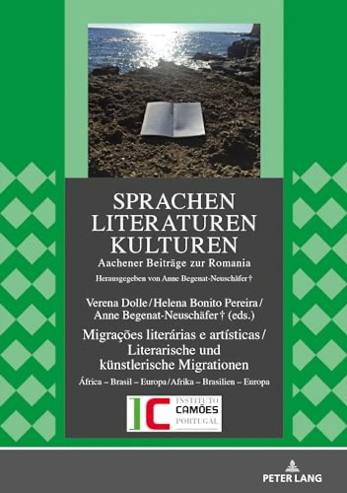 Migracoes Literarias E Artisticas / Literarische Und Kuenstlerische Migrationen