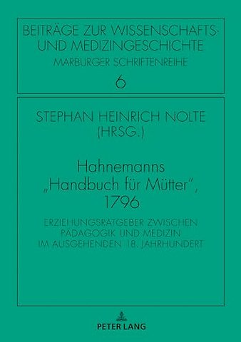 Hahnemanns Handbuch fuer Muetter, 1796