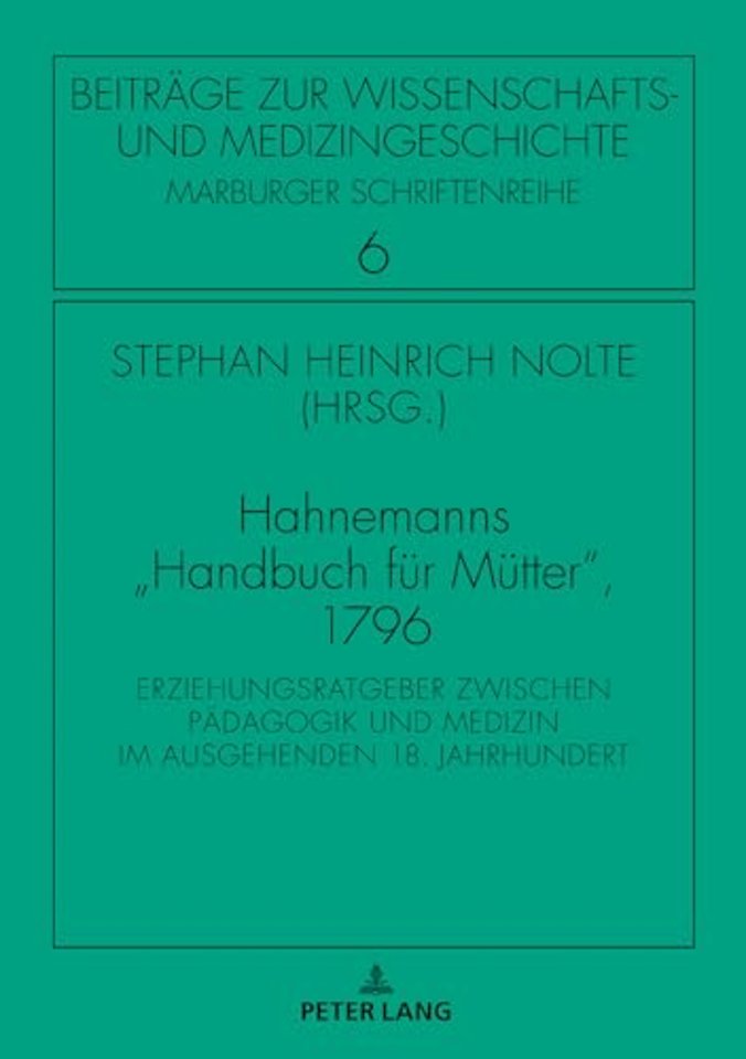 Hahnemanns Handbuch fuer Muetter, 1796
