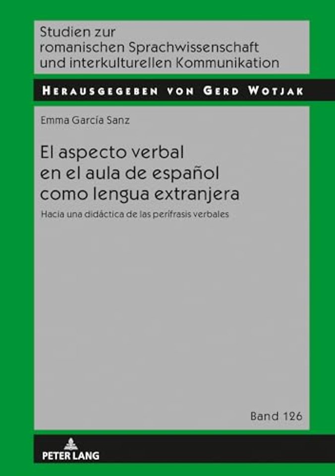 El Aspecto Verbal En El Aula de Espanol Como Lengua Extranjera
