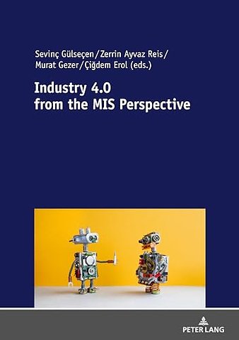 Industry 4.0 from the MIS Perspective