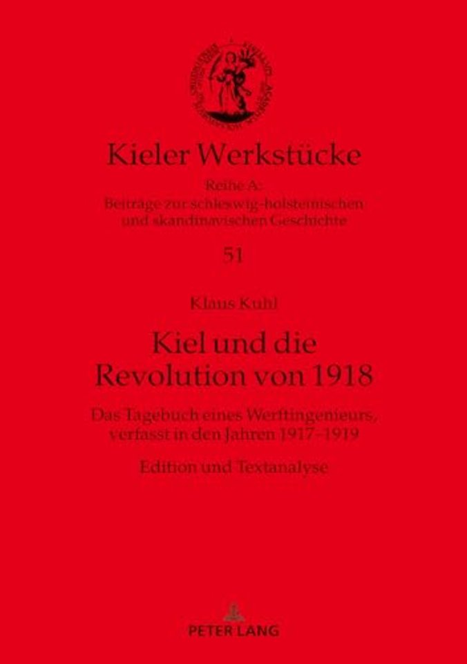 Kiel Und Die Revolution Von 1918
