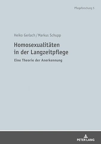 Homosexualitaeten in der Langzeitpflege