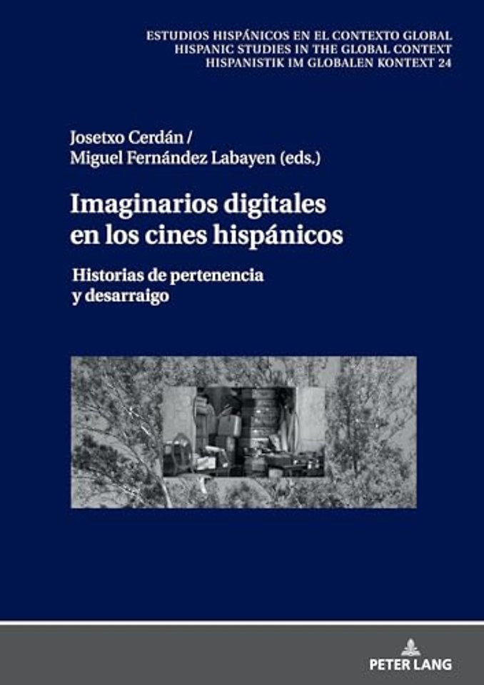Imaginarios Digitales En Los Cines Hispanicos
