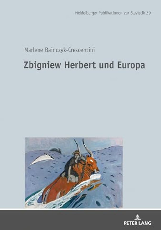 Zbigniew Herbert Und Europa