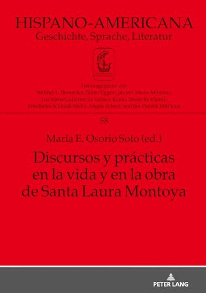 Discursos Y Practicas En La Vida Y En La Obra de Santa Laura Montoya