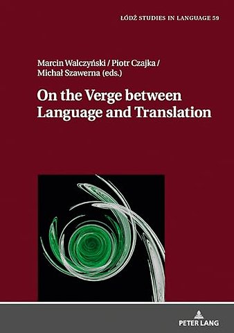 On the Verge Between Language and Translation