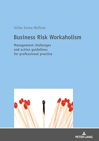 Business Risk Workaholism