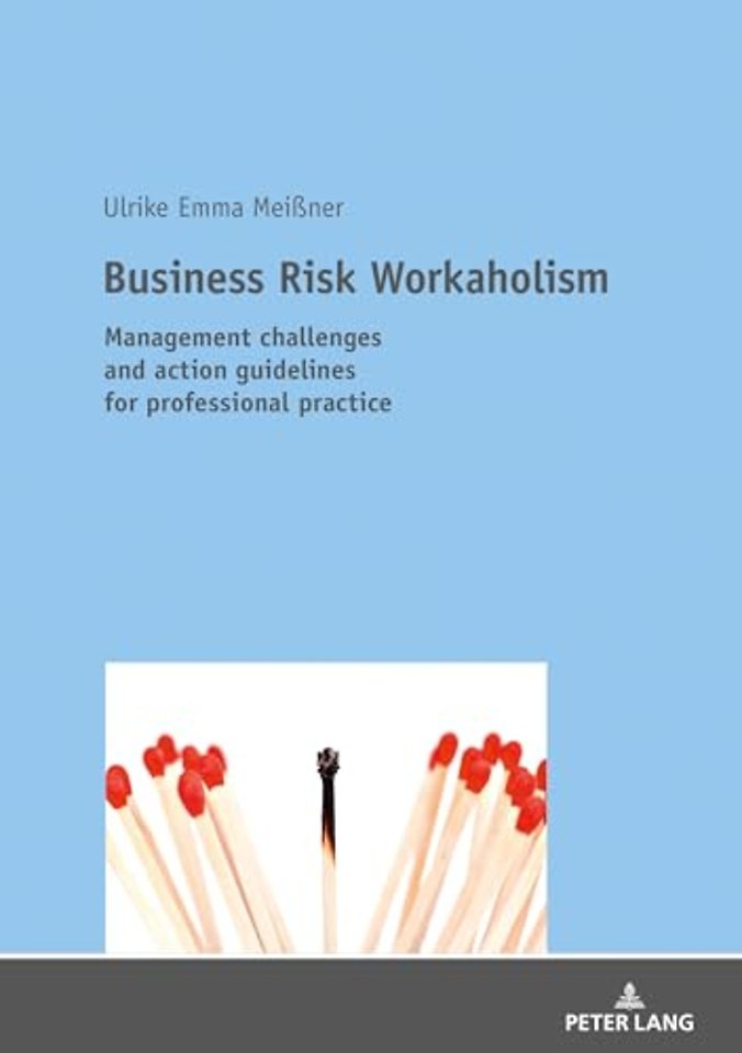 Business Risk Workaholism
