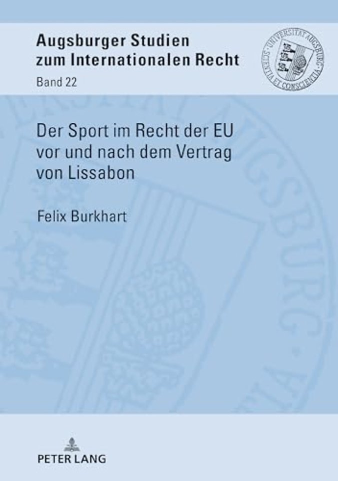 Der Sport Im Recht Der EU VOR Und Nach Dem Vertrag Von Lissabon