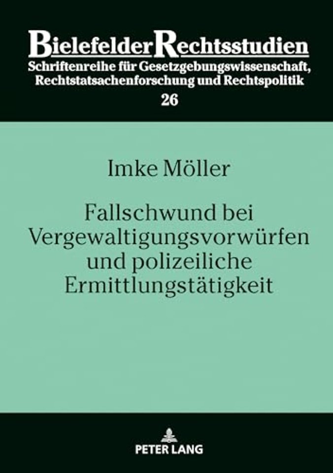 Fallschwund bei Vergewaltigungsvorwuerfen und polizeiliche Ermittlungstaetigkeit