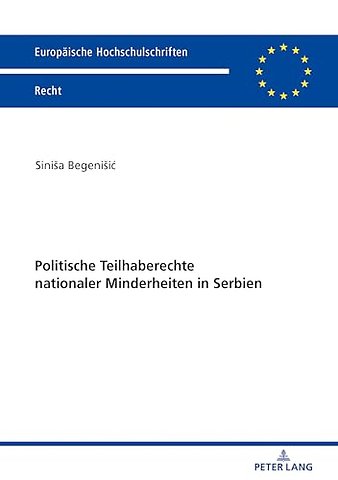 Politische Teilhaberechte Nationaler Minderheiten in Serbien