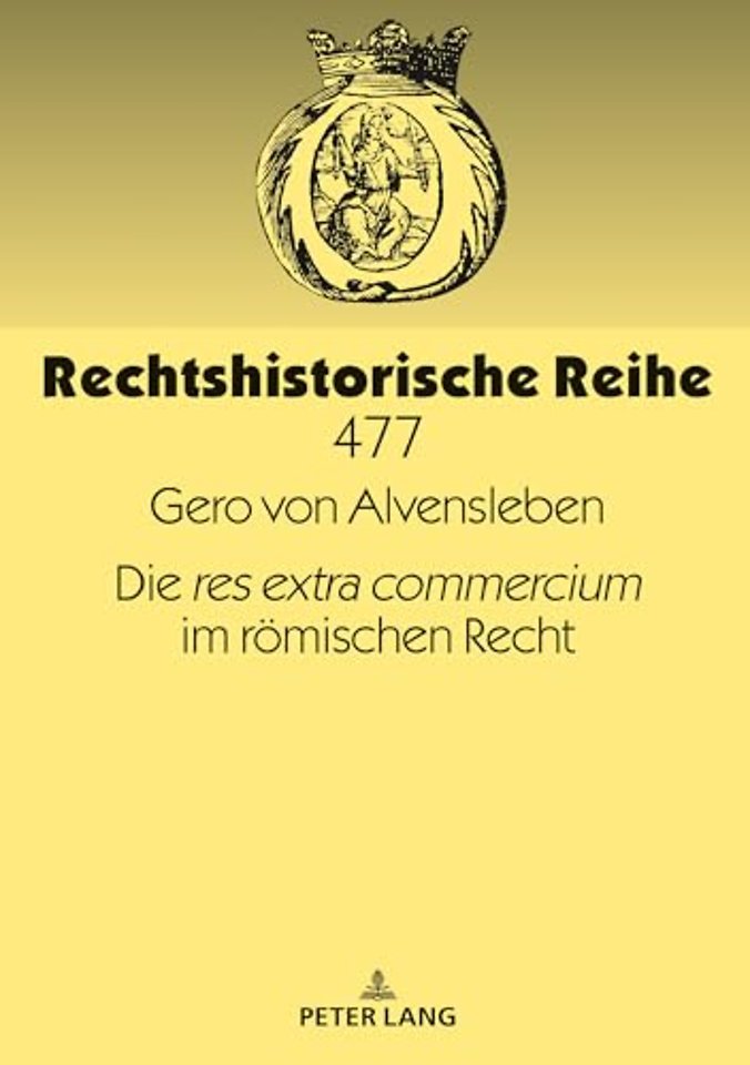 Die res extra commercium im roemischen Recht