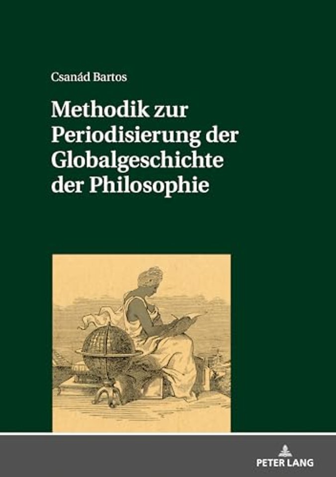 Methodik Zur Periodisierung Der Globalgeschichte Der Philosophie