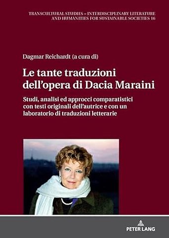 Le tante traduzioni dell'opera di Dacia Maraini