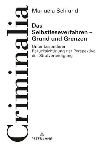 Das Selbstleseverfahren - Grund und Grenzen