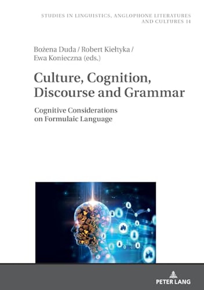 Culture, Cognition, Discourse and Grammar