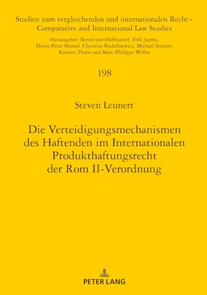Die Verteidigungsmechanismen Des Haftenden Im Internationalen Produkthaftungsrecht Der ROM II-Verordnung