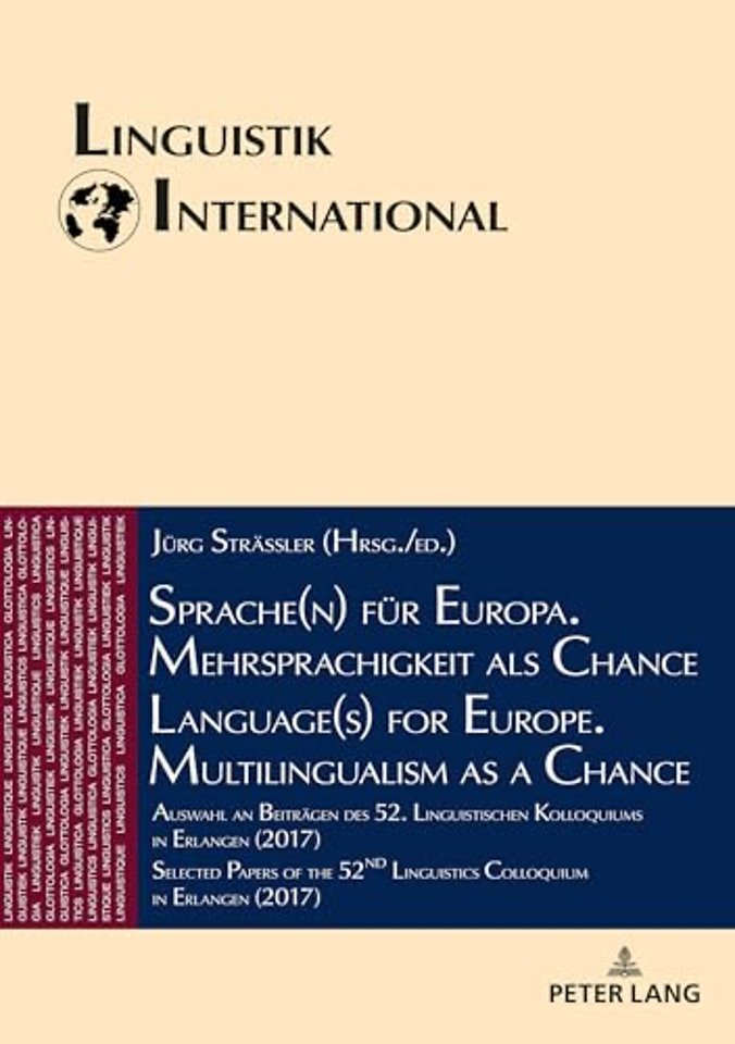 Sprache(n) fuer Europa. Mehrsprachigkeit als Chance / Language(s) for Europe. Multilingualism as a Chance