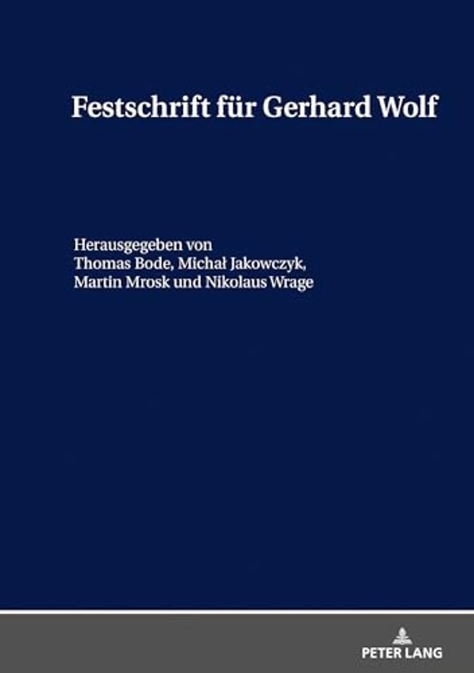 Festschrift fuer Gerhard Wolf