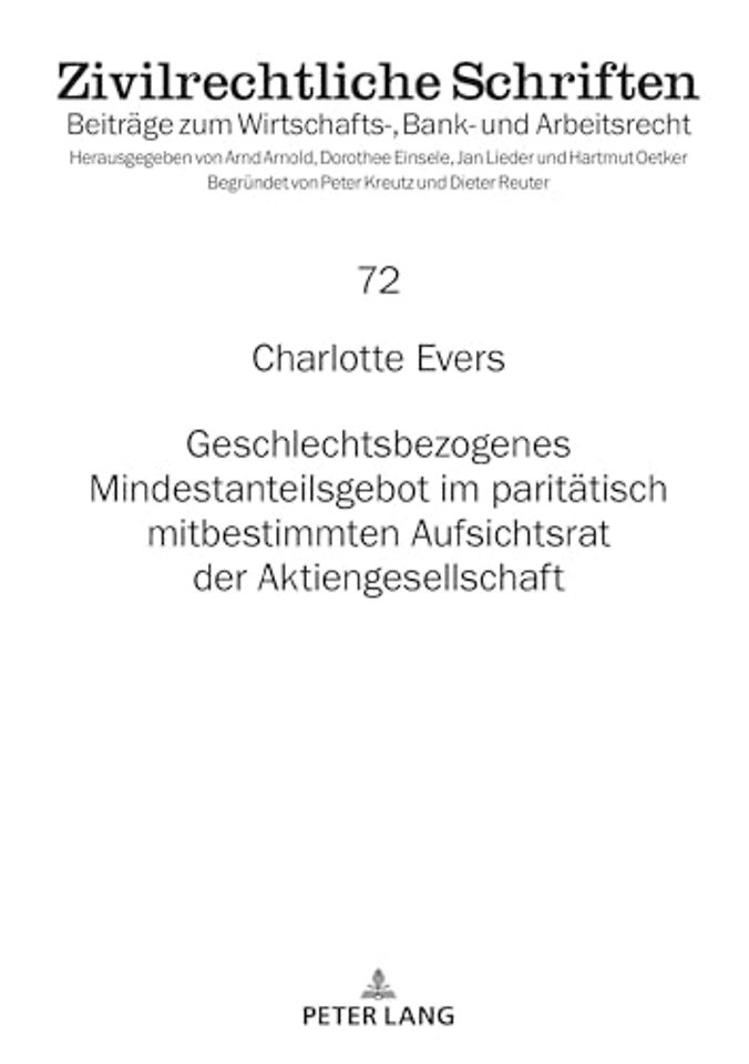 Geschlechtsbezogenes Mindestanteilsgebot im paritaetisch mitbestimmten Aufsichtsrat der Aktiengesellschaft