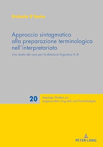 Approccio sintagmatico alla preparazione terminologica nell'interpretariato