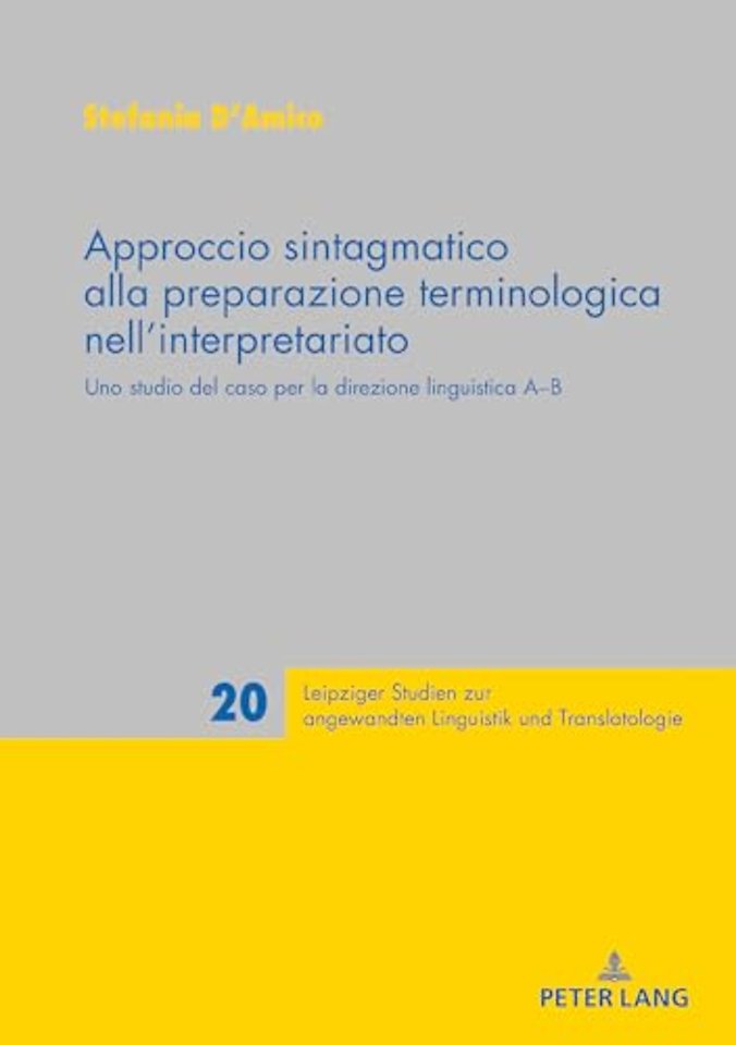 Approccio sintagmatico alla preparazione terminologica nell'interpretariato