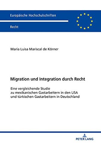Migration und Integration durch Recht