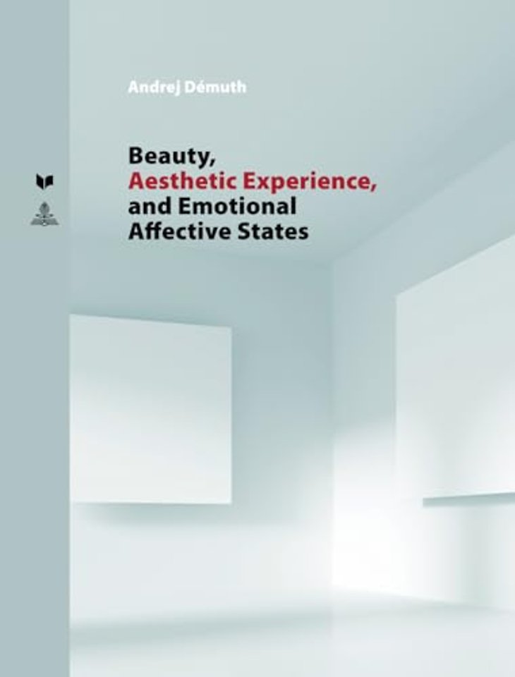 Beauty, Aesthetic Experience, and Emotional Affective States