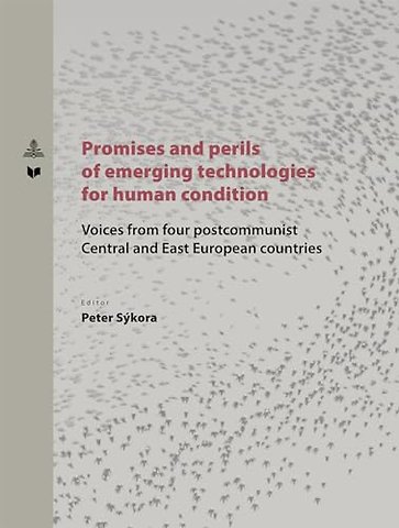 Promises and perils of emerging technologies for human condition