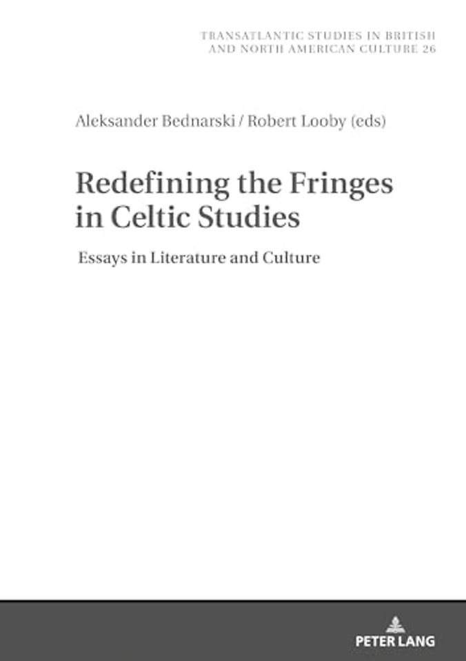 Redefining the Fringes in Celtic Studies