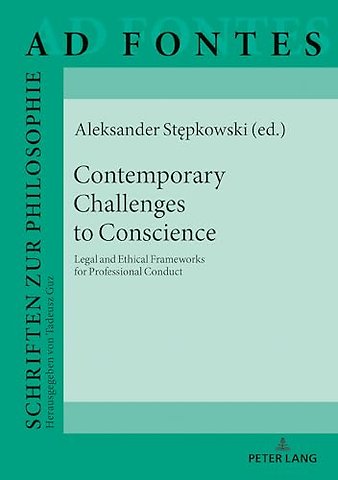 Contemporary Challenges to Conscience
