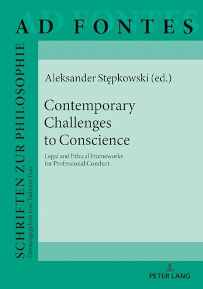 Contemporary Challenges to Conscience