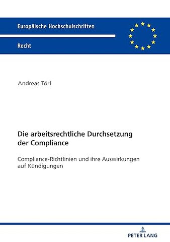 Die arbeitsrechtliche Durchsetzung der Compliance