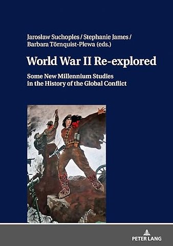 World War II Re-explored