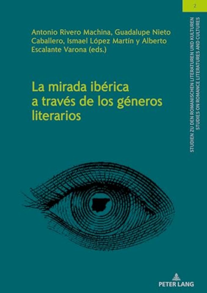 La Mirada Iberica a Traves de Los Generos Literarios