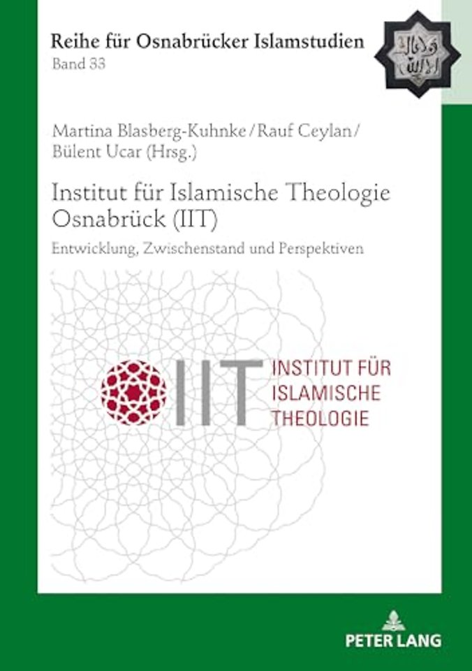 Institut fuer Islamische Theologie Osnabrueck - Entwicklung, Zwischenstand und Perspektiven