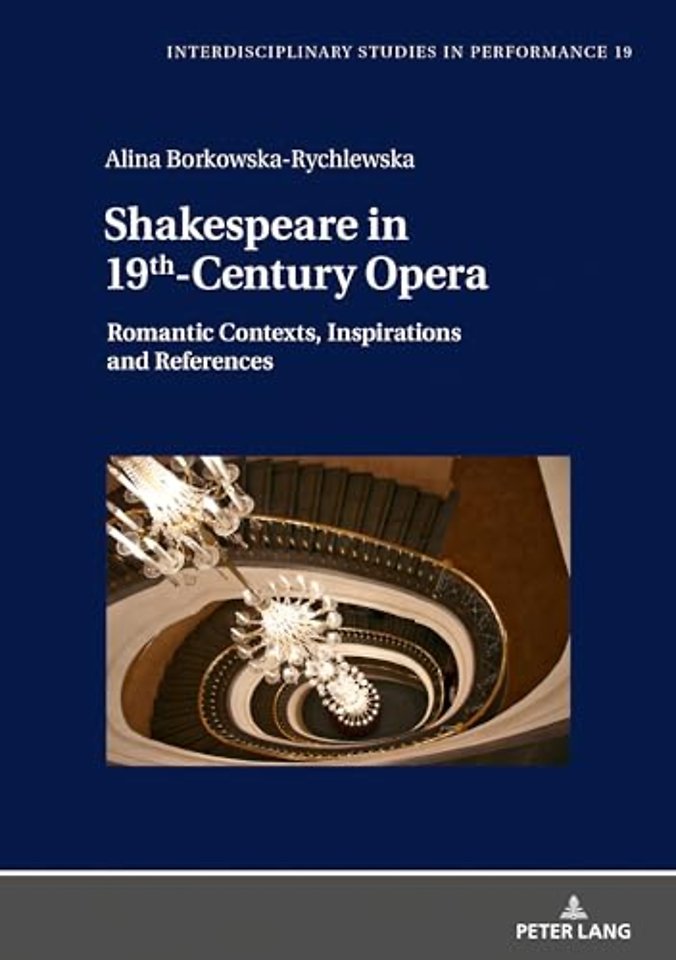 Shakespeare in 19th-Century Opera