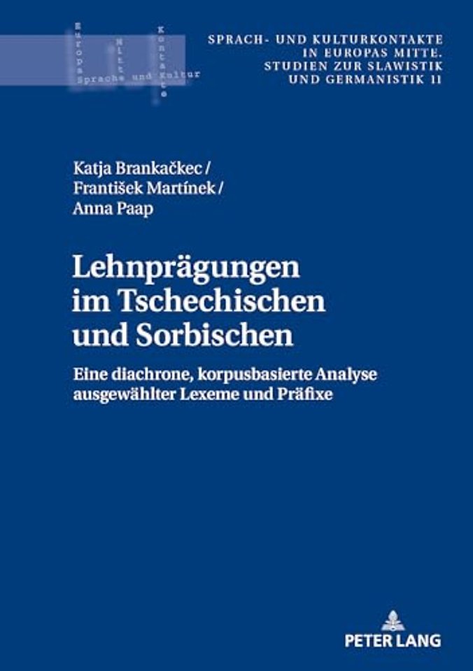 Lehnpraegungen im Tschechischen und Sorbischen