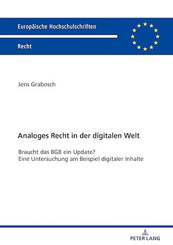 Analoges Recht in Der Digitalen Welt