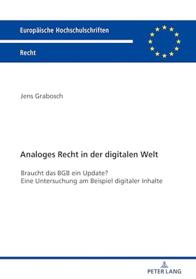 Analoges Recht in Der Digitalen Welt