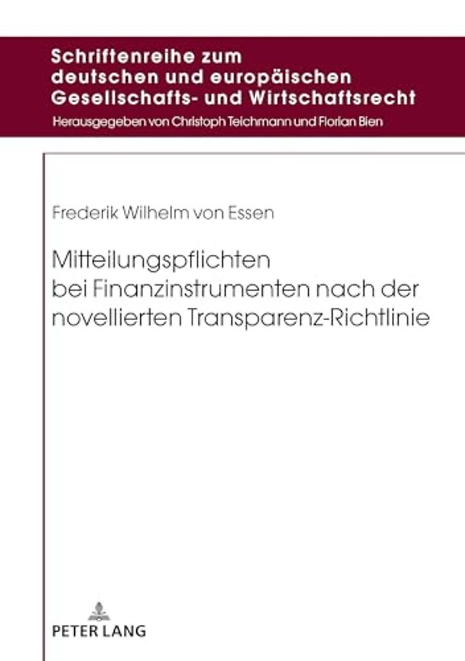 Mitteilungspflichten Bei Finanzinstrumenten Nach Der Novellierten Transparenz-Richtlinie