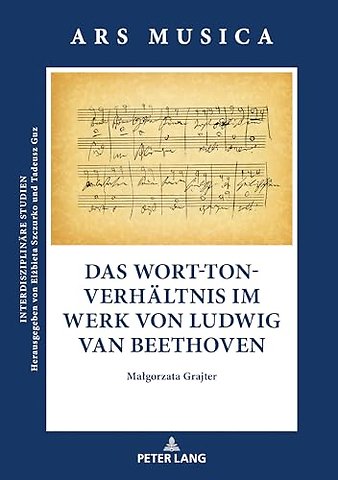 Das Wort-Ton-Verhaeltnis im Werk von Ludwig van Beethoven
