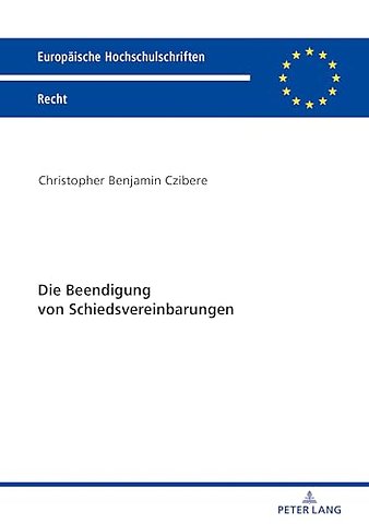 Die Beendigung Von Schiedsvereinbarungen